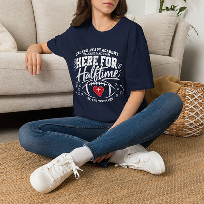 Here For Halftime T-Shirt — Sacred Heart Academy Valkarie Dance Team Spirit Tee - No Customization